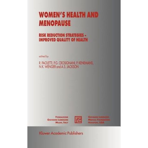 Women''s Health and Menopause: Risk Reduction Strategies -- Improved Quality of Health Hardcover, Springer