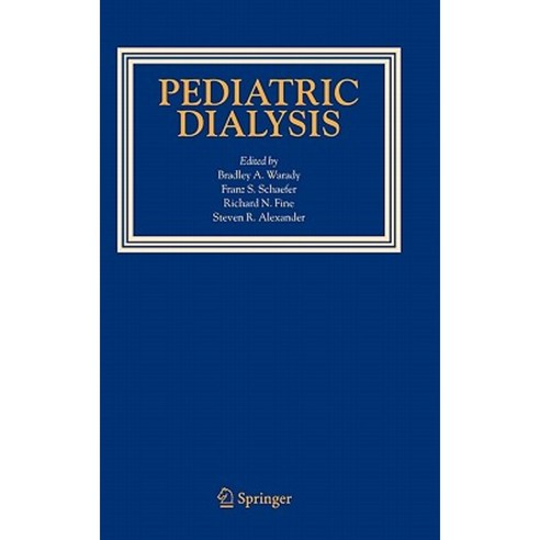 Pediatric Dialysis Hardcover, Springer