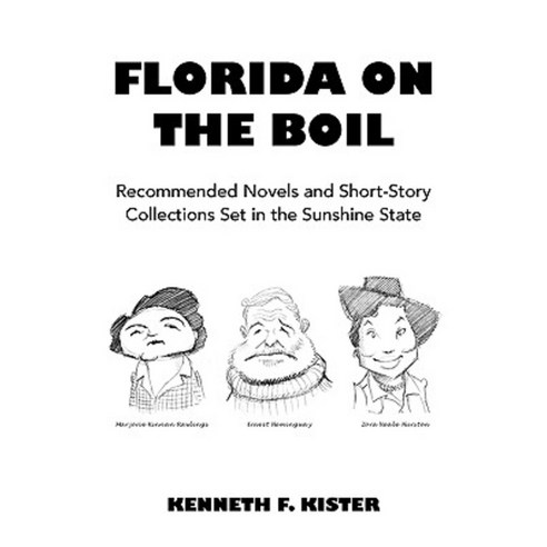 Florida on the Boil Hardcover, Xlibris Corporation