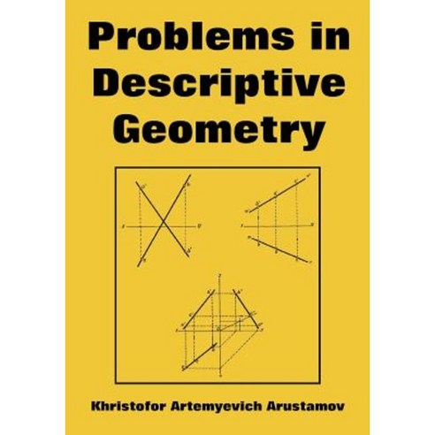 Problems in Descriptive Geometry Paperback, University Press of the Pacific