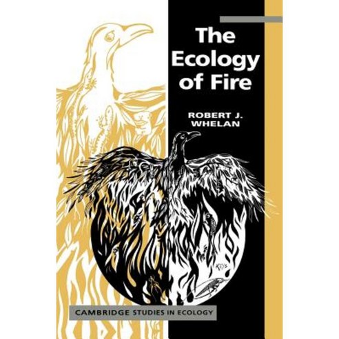 The Ecology of Fire, Cambridge University Press