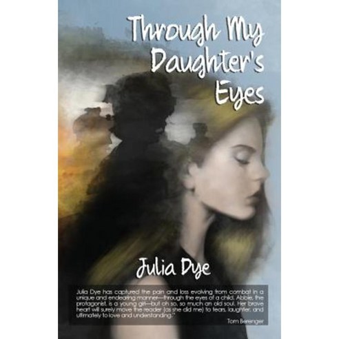Through My Daughter''s Eyes Paperback, Warriors Publishing Group