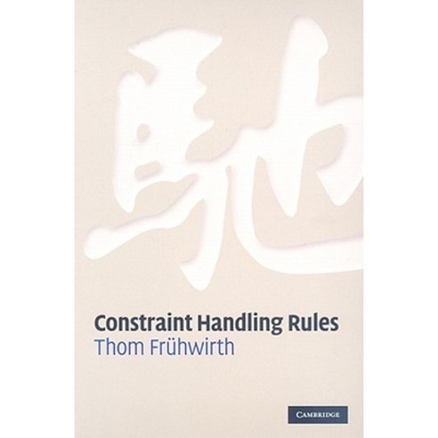 Constraint Handling Rules Hardcover, Cambridge University Press