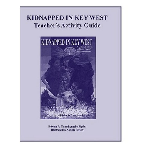 Kidnapped in Key West Teacher''s Activity Guide Paperback, Pineapple Press