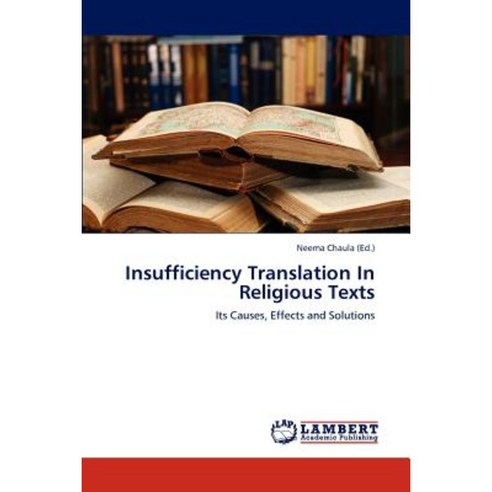 Insufficiency Translation in Religious Texts Paperback, LAP Lambert Academic Publishing