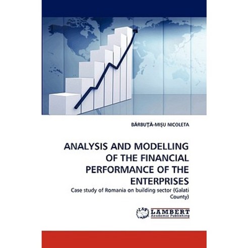 Analysis and Modelling of the Financial Performance of the Enterprises Paperback, LAP Lambert Academic Publishing