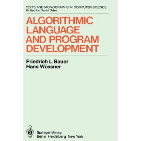 Algorithmic Language and Program Development Hardcover, Springer - 가격 ...