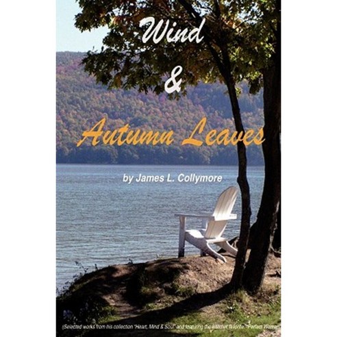 Wind & Autumn Leaves Paperback, Lulu.com