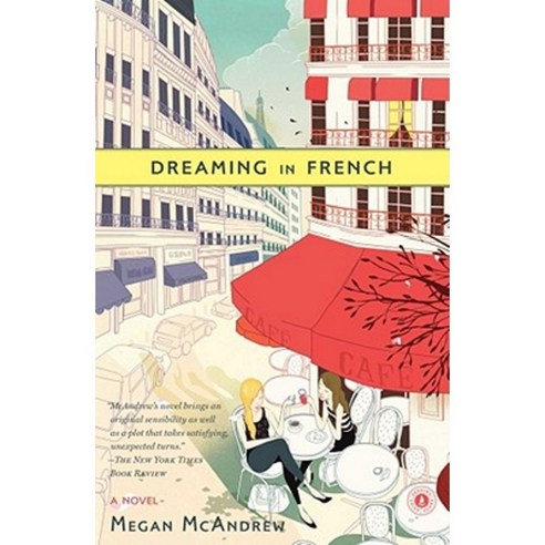 Dreaming in French Paperback, Scribner Book Company