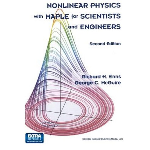 Nonlinear Physics with Maple for Scientists and Engineers Hardcover, Birkhauser