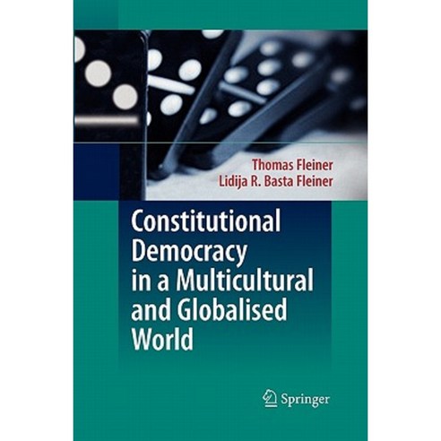 Constitutional Democracy in a Multicultural and Globalised World Paperback, Springer