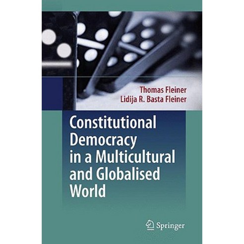 Constitutional Democracy in a Multicultural and Globalised World Hardcover, Springer