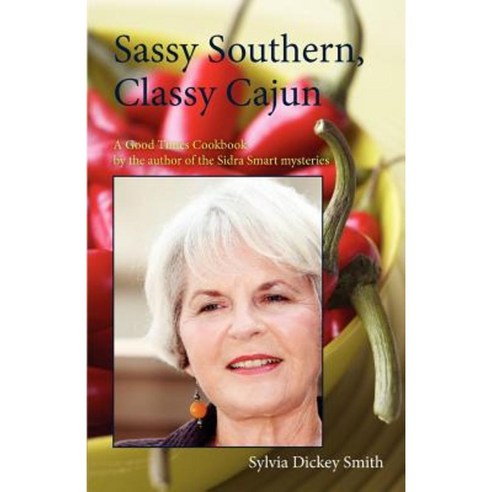 Sassy Southern Classy Cajun Paperback, Crispin Books