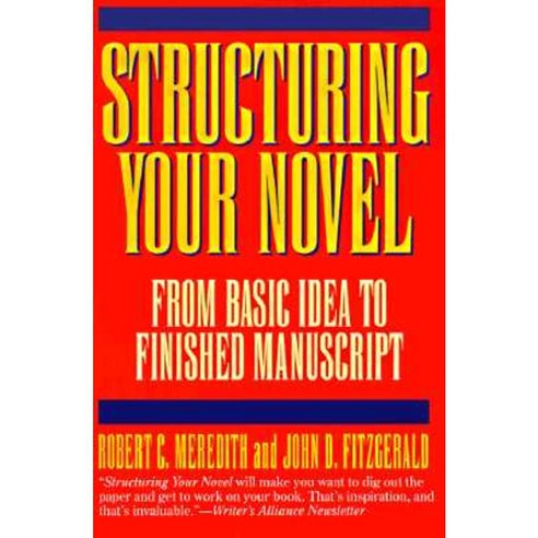 Structuring Your Novel Paperback, Harper Perennial