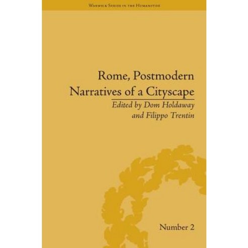 Rome Postmodern Narratives of a Cityscape Hardcover, Routledge