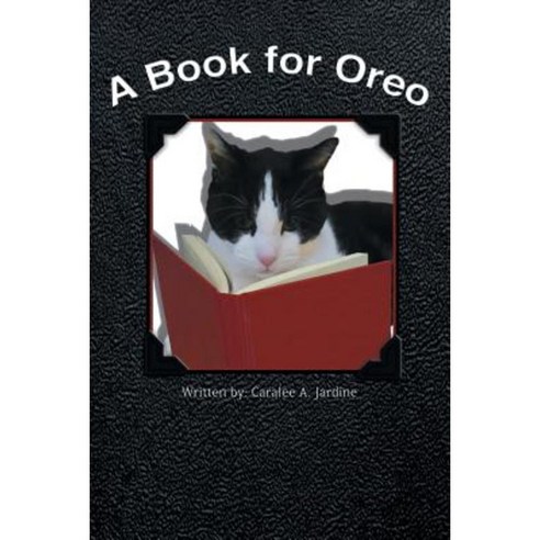 A Book for Oreo Paperback, Caralee Jardine