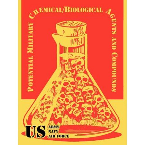 Potential Military Chemical/Biological Agents and Compounds Paperback, University Press of the Pacific