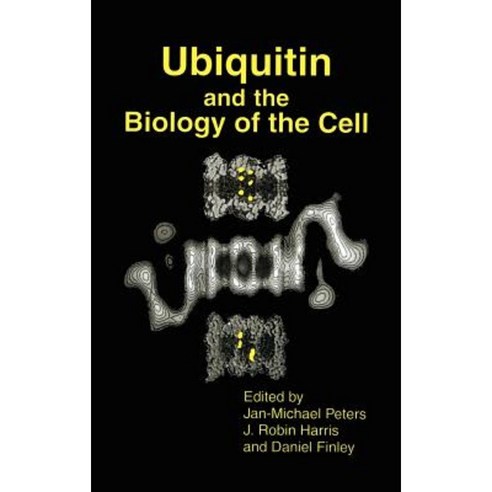 Ubiquitin and the Biology of the Cell Hardcover, Springer