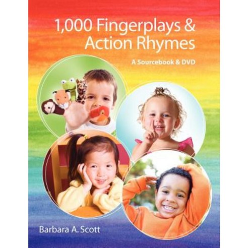 1 000 Fingerplays & Action Rhymes: A Sourcebook & DVD Paperback, Neal-Schuman Publishers