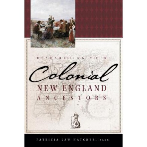 Researching Your Colonial New England Ancestors Hardcover, Ancestry.com