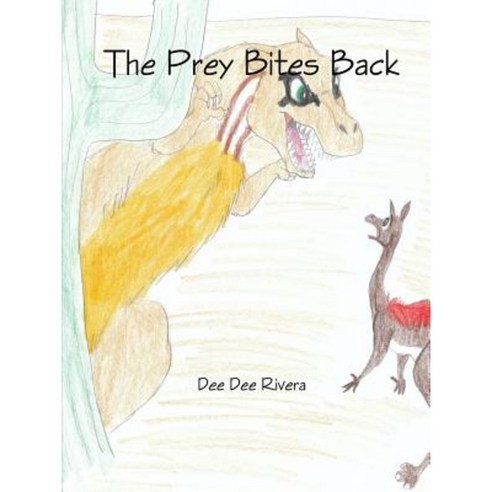 The Prey Bites Back Paperback, Lulu.com
