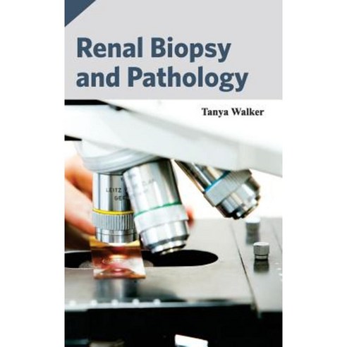 Renal Biopsy and Pathology Hardcover, Hayle Medical