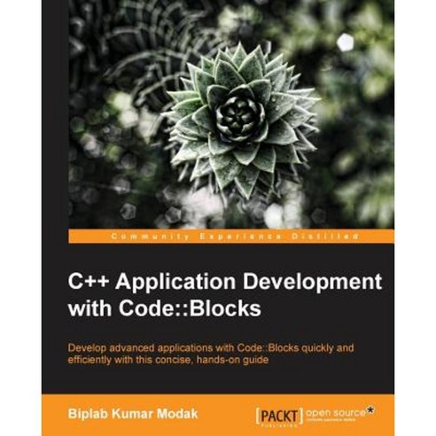 C++ Application Development with Code:: Blocks, Packt Publishing