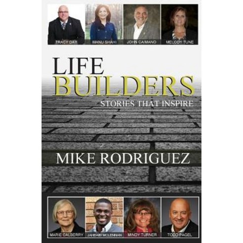Life Builders: Stories That Inspire Paperback, Tribute Publishing