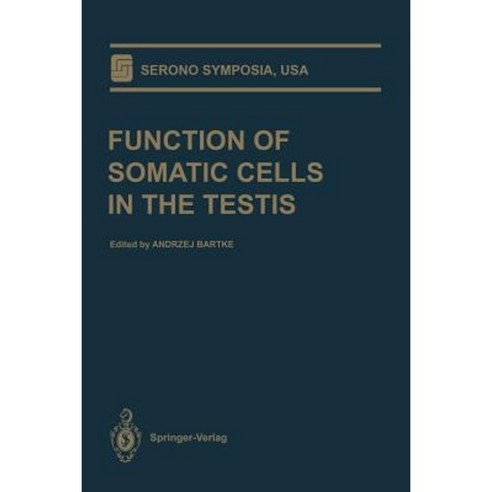 Function of Somatic Cells in the Testis Paperback, Springer