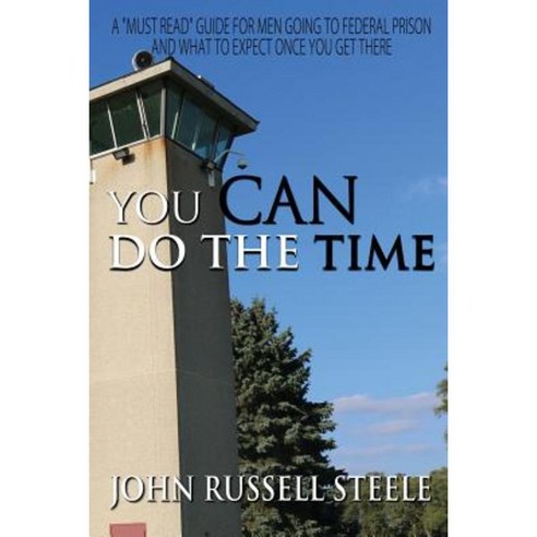 You Can Do the Time Paperback, Xulon Press