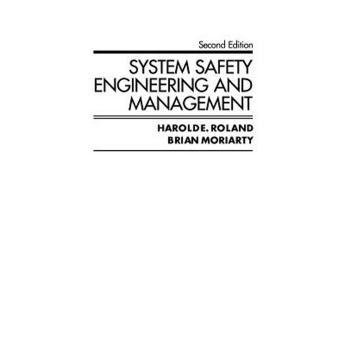 System Safety Engineering and Management Hardcover, Wiley-Interscience