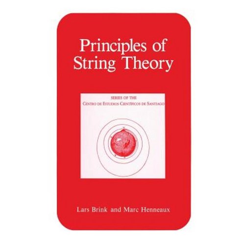 Principles of String Theory Paperback, Springer