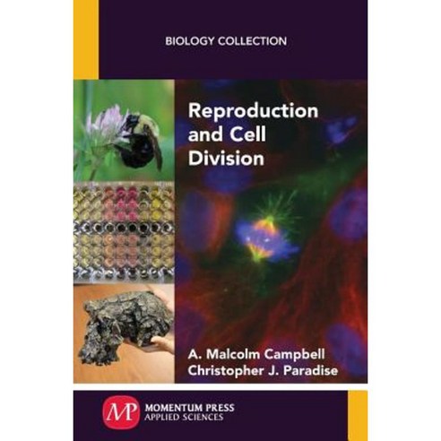 Reproduction and Cell Division Paperback, Momentum Press