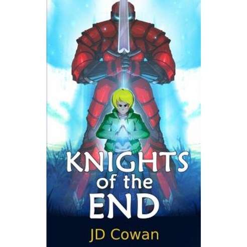 Knights of the End Paperback, John-David Cowan