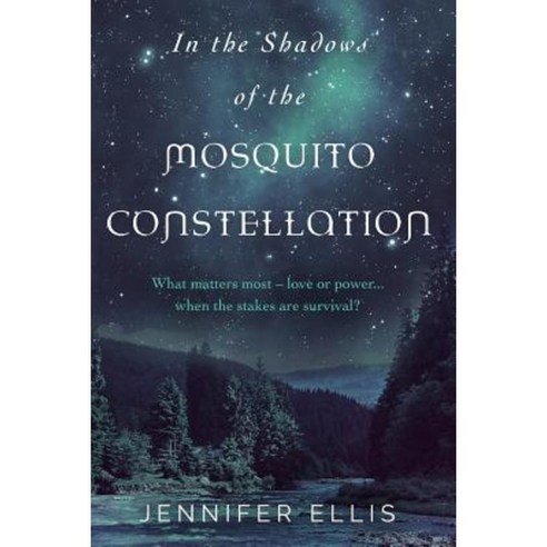 In the Shadows of the Mosquito Constellation Paperback, Moonbird Press