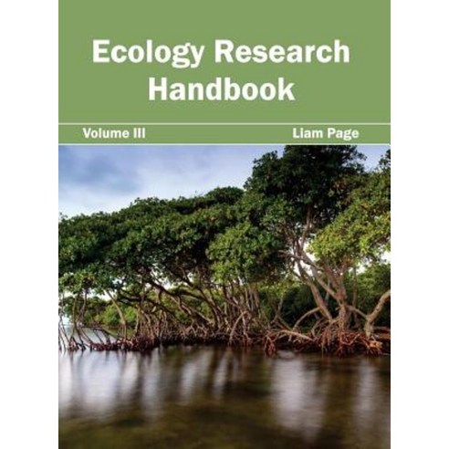 Ecology Research Handbook: Volume III Hardcover, Callisto Reference