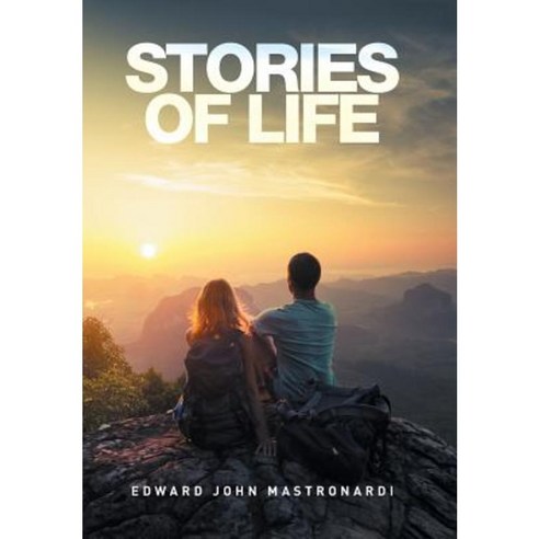 Stories of Life Hardcover, Xlibris