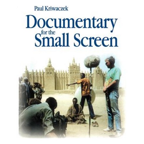 Documentary for the Small Screen Paperback, Focal Press