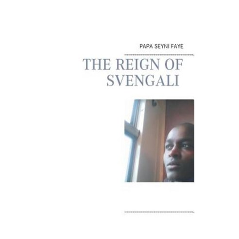 The Reign of Svengali Paperback, Books on Demand