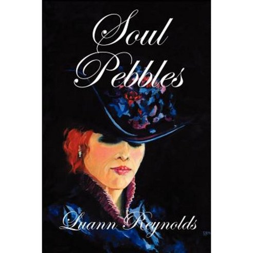 Soul Pebbles Paperback, Luann Gonyou-Reynolds