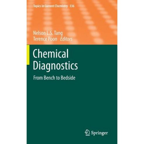 Chemical Diagnostics: From Bench to Bedside Hardcover, Springer