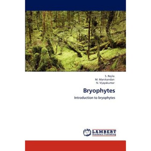 Bryophytes Paperback, LAP Lambert Academic Publishing