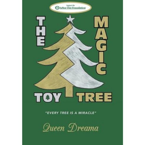 The Magic Toy Tree Hardcover, WestBow Press