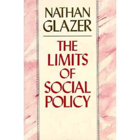 The Limits of Social Policy Hardcover, Harvard University Press