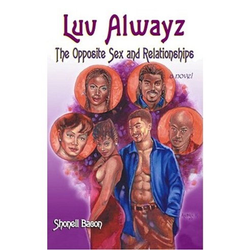 Luv Alwayz: The Opposite Sex and Relationships Paperback, Gallery Books