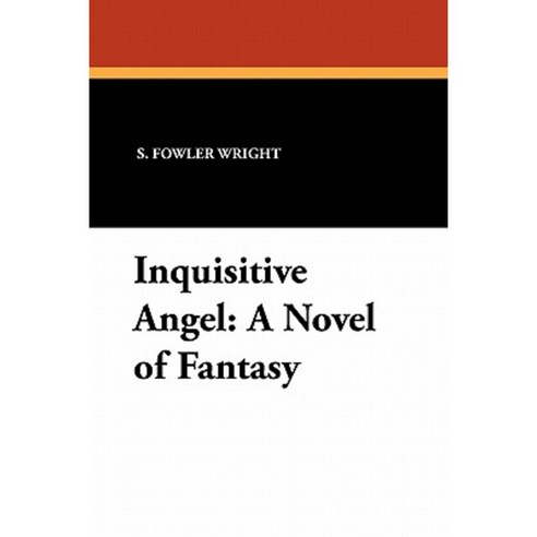 Inquisitive Angel: A Novel of Fantasy Paperback, Borgo Press