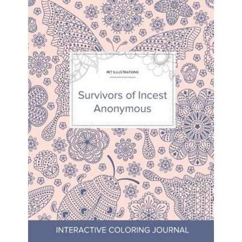 Adult Coloring Journal: Survivors of Incest Anonymous (Pet Illustrations Ladybug) Paperback, Adult Coloring Journal Press