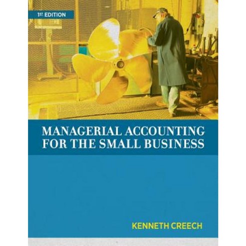 Managerial Accounting for the Small Business Paperback, North American Business Press