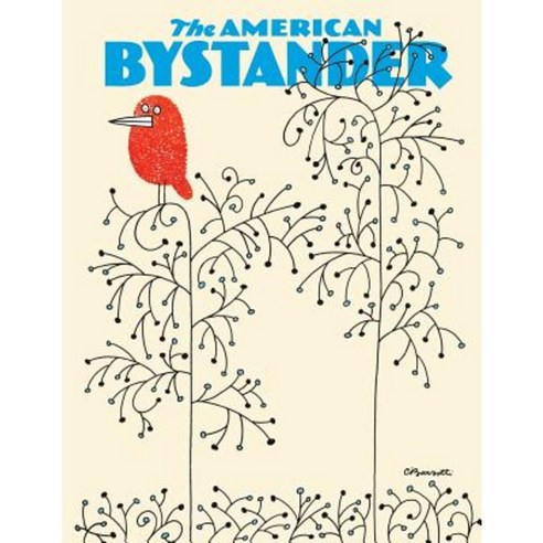 The American Bystander #2 Paperback, Good Cheer LLC