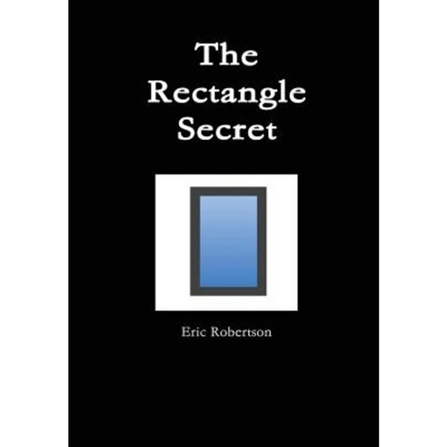 The Rectangle Secret Hardcover, Lulu.com